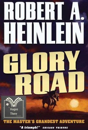 Book cover art for Glory Road, showing a man on a horse riding into the sunset.