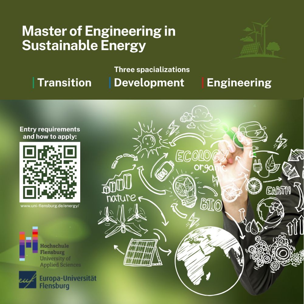 Today, July 15th, is the final day to apply for the fall semester of the Master of Engineering in Sustainable Energy at one of our TRAJECTS' main partners: Europa-Universität Flensburg (EUF).

If you are passionate about solving the climate crisis with technical, economic, and social solutions, this program is for you.

Why choose the program?

✔️ Interdisciplinary Curriculum: Choose from three specializations (Sustainable Energy Transition, Development, or Engineering) and combine technical knowledge with policy, economics, and social justice.

✔️ Practice-Oriented: Benefit from our close ties to the energy industry, site visits, and a strong alumni network of over 500 professionals.

✔️ Global & Supportive Environment: Join a diverse class of ~20 students per specialization, with 50% from the Global South. No prior German knowledge is required.

✔️ Affordable: Semester fees are approximately 350€.
