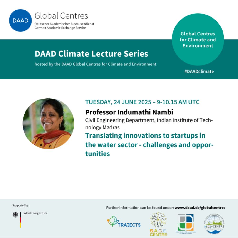 How do you go from research to entrepreneurship in the water sector?

Join the #DAAD Climate Lecture Series and learn from Prof. Indumathi M. Nambi, PhD, FNAE (IIT Madras)

📅 24 June · ⏰ 9:00 UTC

Topic: Translating innovations to startups in the water sector – challenges and opportunities

Organized by the Global Centres for Climate and Environment (#DAAD) and supported by the Auswärtiges Amt (Federal Foreign Office) Germany of Germany.

▶️ Free registration on Webex: https://daad-veranstaltung.webex.com/webappng/sites/daad-veranstaltung/webinar/webinarSeries/register/09b9c4c08b47467fba69b49a4126d27d

#DAADclimate #Entrepreneurship #Innovation #Water #ClimateChange