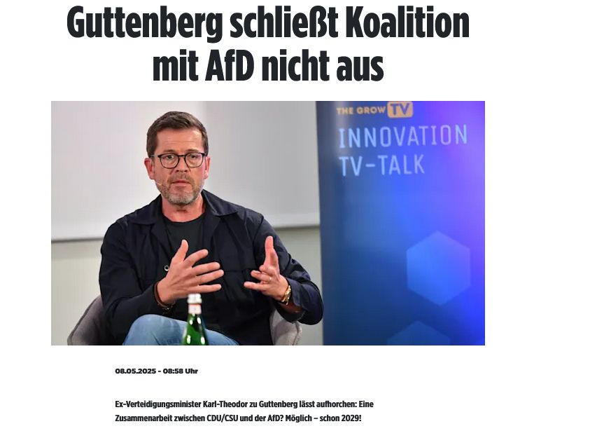Guttenberg schließt Koalition mit AfD nicht aus
Ex-Wirtschafts- und Verteidigungsminister: Karl-Theodor zu Guttenberg (53)
08.05.2025 - 08:58 Uhr

Ex-Verteidigungsminister Karl-Theodor zu Guttenberg lässt aufhorchen: Eine Zusammenarbeit zwischen CDU/CSU und der AfD? Möglich – schon 2029!