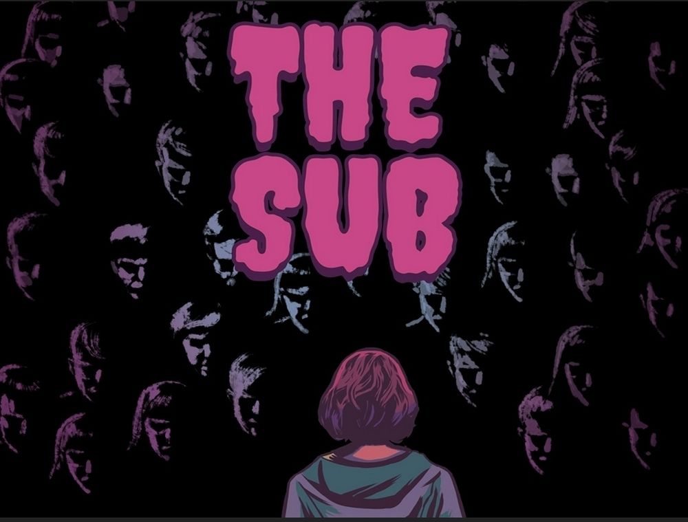 Art from Kickstarter for the Sub. A wall of faces simulating a crowd of horrific people staring at a woman from behind in a hoodie facing the wall. Above her head in a muted pink reads the title "The Sub"