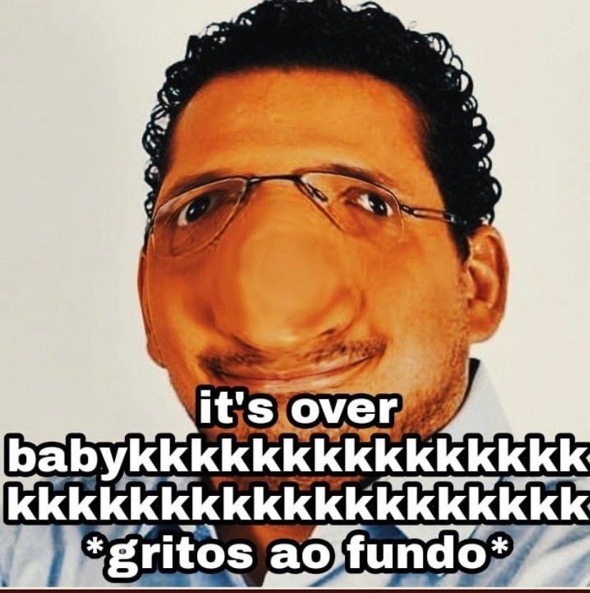 foto distorcida de ricardo bulgarelli dizendo "its over babykkkkkkkkkkkk" com *gritos ao fundo*