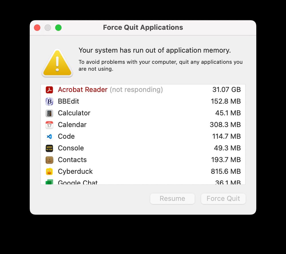 Dialog box saying "Your system has run out of application memory". There is a list of programs with Acrobat Reader (31.07GB) at the top, followed by other programs that are not using very much memory.