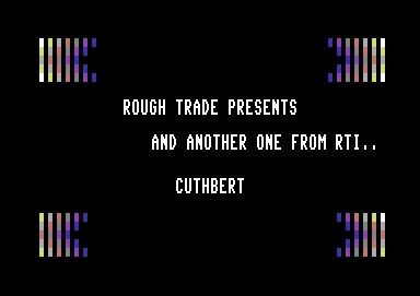 Screenshot of "Cuthbert in the Tombs" - Crack: Rough Trade Inc. (RTI) - Trainer: +2 - Published by Microdeal on Commodore 64 (1984)