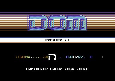 Screenshot of "Premier II" - Crack: Dominators - Published by E&J Software on Commodore 64 (1988)