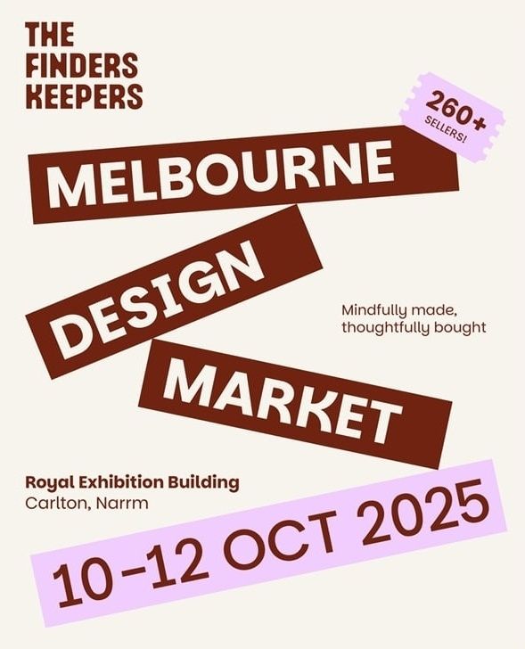 Flyer for the Melbourne Finders Keepers market, on this weekend.