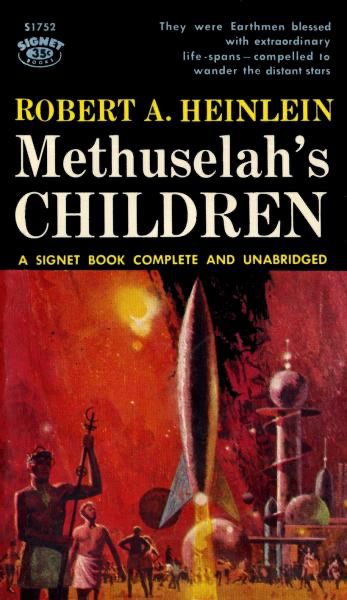 Cover for Methuselah's Children. A group of men with skirts stand near a rocket and futuristic city. 