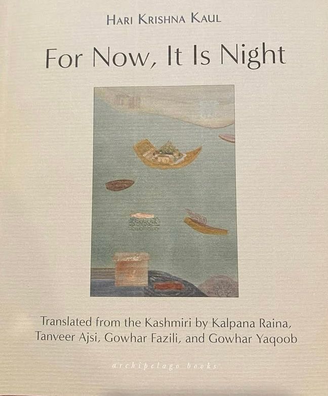 Cover of the short story collection For now, it is night by Hari Krishna Kaul. An impressionistic painting of a canal with boats floating down. 