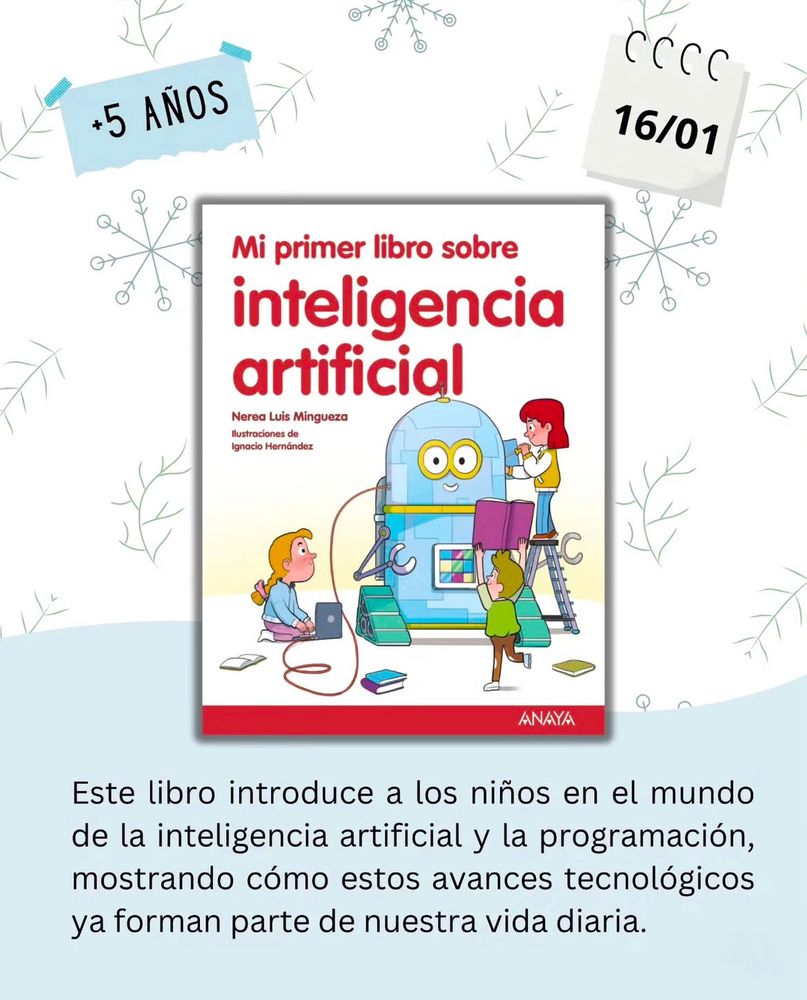 Portada del libro “Mi primer libro sobre inteligencia artificial” donde aparece ilustrado un robot gigante y tres niños configurándolo