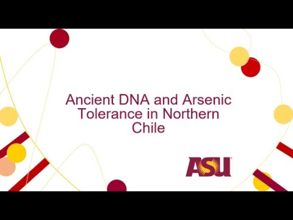 Ancient DNA and Arsenic Tolerance in Northern Chile