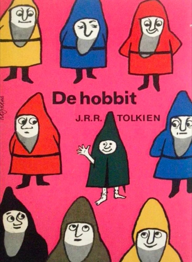 Dutch edition of The Hobbit from 1960. The background is hot pink, and the hobbit and dwarves on the cover are simple, cartoonish, and cute, covered in big robes with pointy hats. The titular hobbit is waving, while the dwarves are looking askance at him with googly eyes.