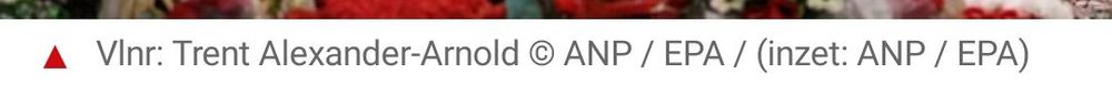 VInr: Trent Alexander-Arnold ANP / EPA / (inzet: ANP /EPA)