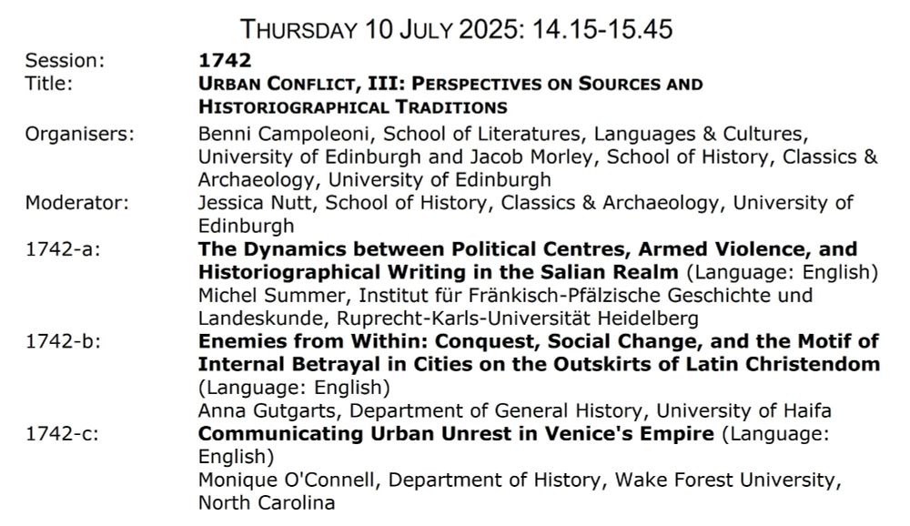 Program for session 1742 of the IMC 2025 'Urban conflict, III: Perspectives on sources and historiographical traditions'.