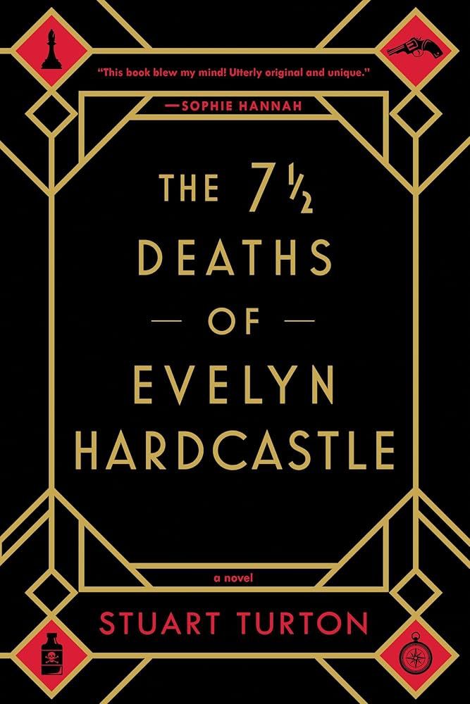Cover of The 7½ Deaths of Evelyn Hardcastle