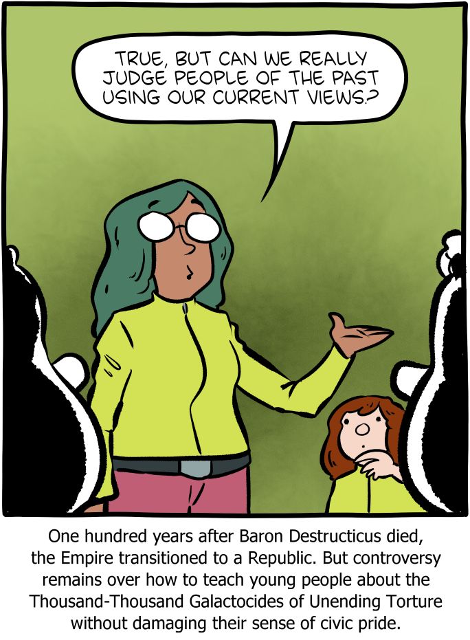 SMBC comic update about judging people of the past.