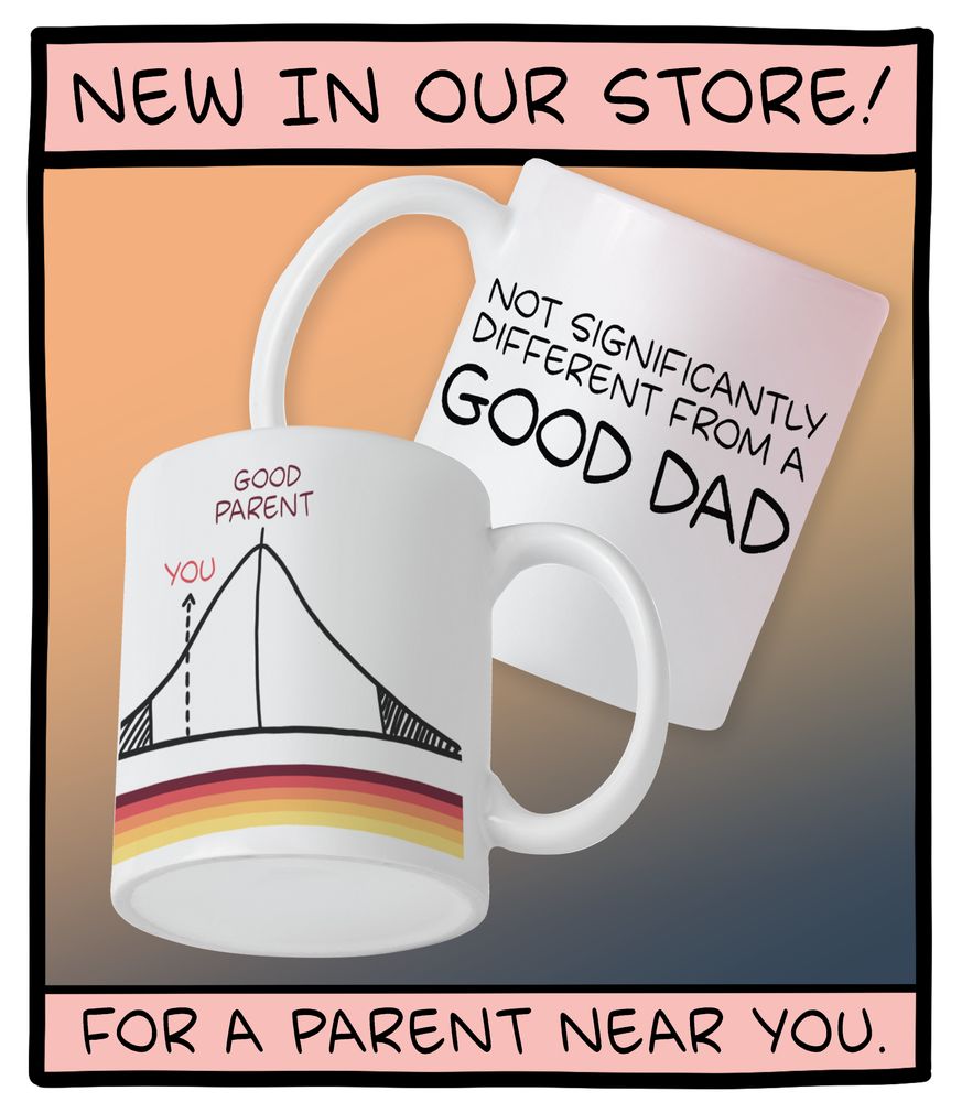 Promotional image for SMBC's "Not significantly different from a good dad" mug.
