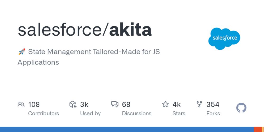 GitHub - salesforce/akita: 🚀 State Management Tailored-Made for JS Applications