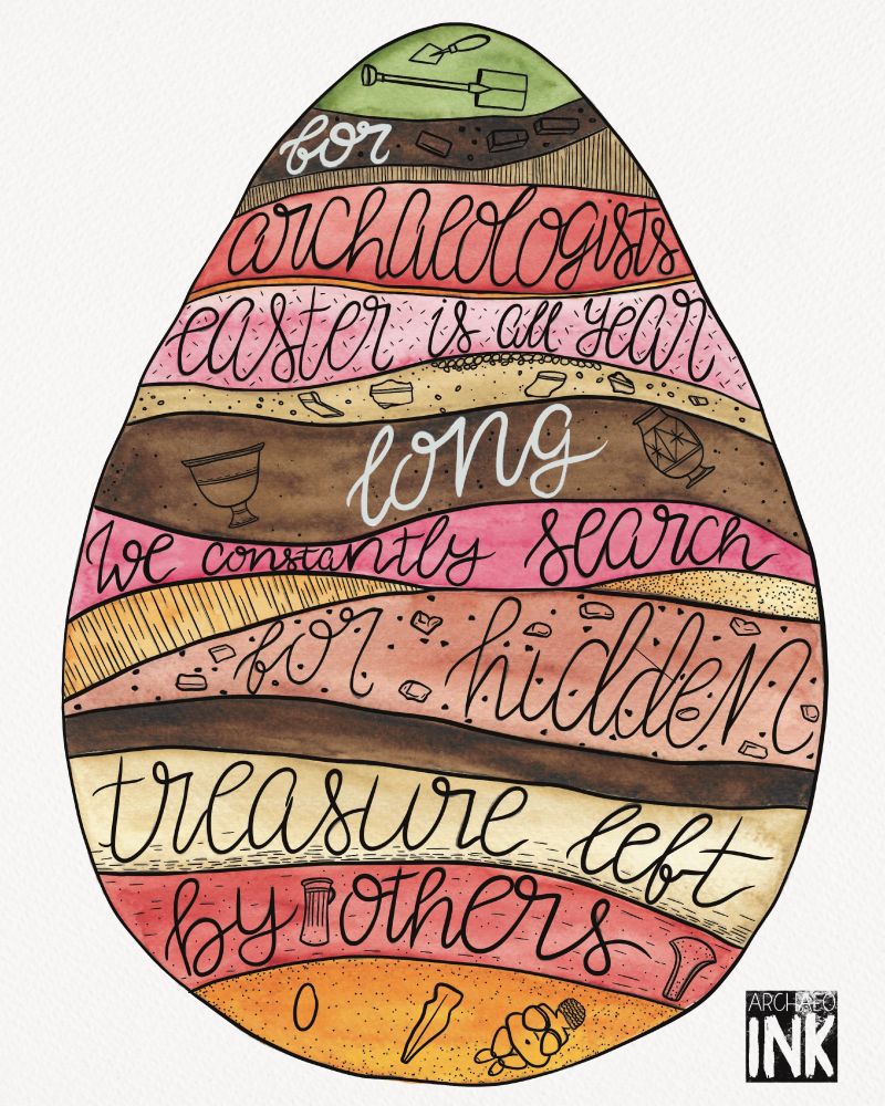 Hand-drawn Easter egg split in half, revealing archaeological layers inside. The layers include soil, pottery shards, a tiny brush, a trowel, and a steaming coffee cup. The egg rests on a simple background, blending festive imagery with archaeological tools and symbols. Illustration done by Jona Schlegel from archaeoINK