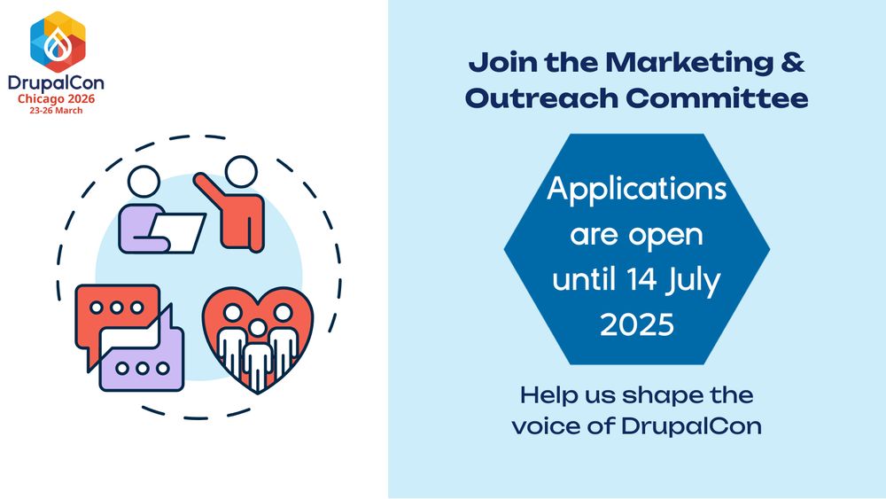 DrupalCon Chicago promotional graphic reminding last date of applying for Marketing & Outreach Committee to be 14 July 2025