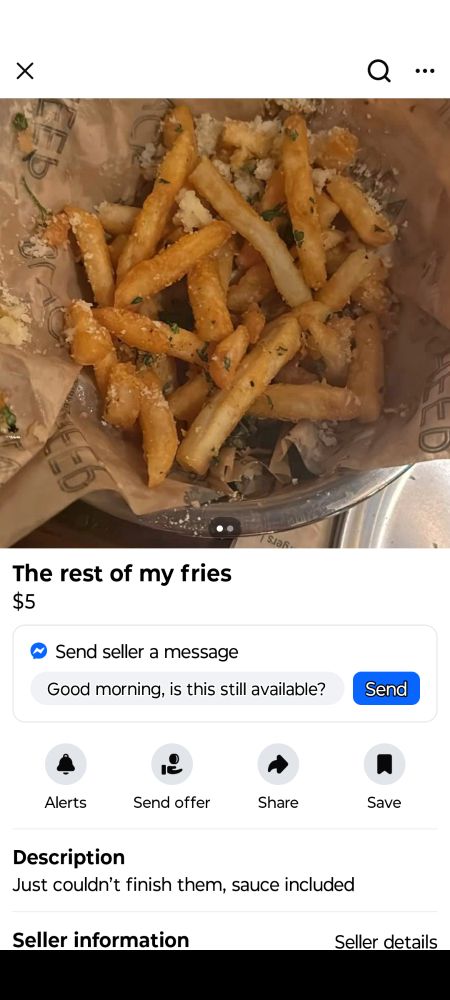 Alt text: Screenshot of Facebook marketplace listing for "the rest of my fries. Sauce included. $5"