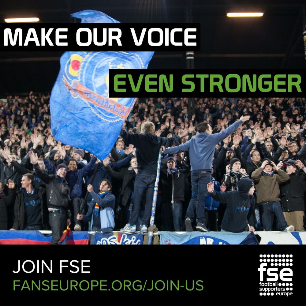 A large crowd of football fans cheers in a stadium, with two men standing on a barrier in the foreground, arms raised. A large blue flag unfurls above the crowd. Text reads "MAKE OUR VOICE EVEN STRONGER" and "JOIN FSE FANSEUROPE.ORG/JOIN-US." The FSE logo is in the corner.