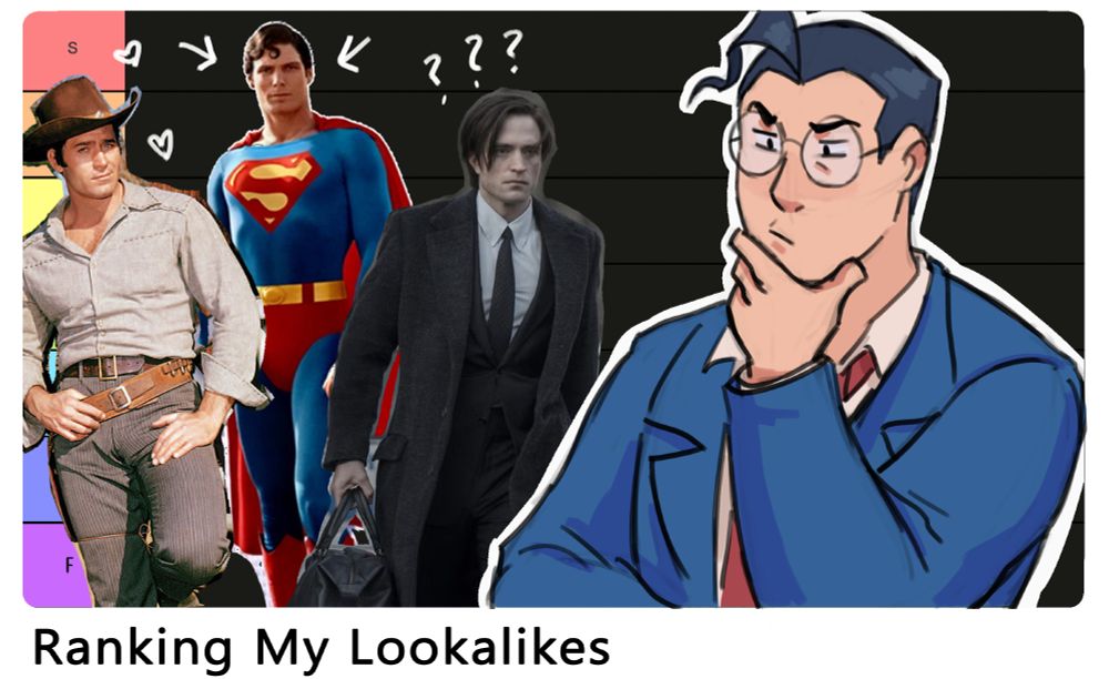A fake youtube thumbnail of Clark Kent focusing on a tier list that has actor Clint Walker, Superman and Bruce Wayne on the thumbnail. It's titled "Ranking My Lookalikes"