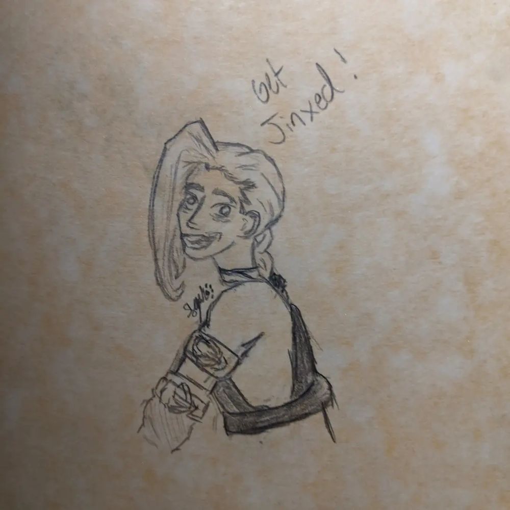 A half profile traditional sketch of Jinx from Arcane. She is turned slightly to grin manically at the viewer, and there are deep bags under her eyes. The sketch is labeled with the caption Get Jinxed!