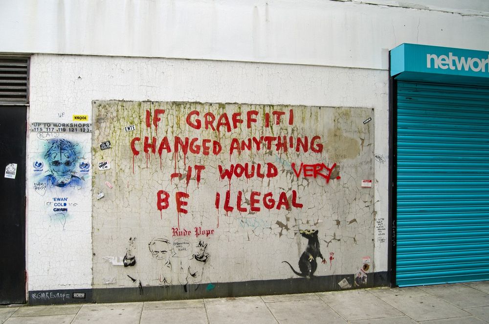 If graffiti changed anything it would be illegal.