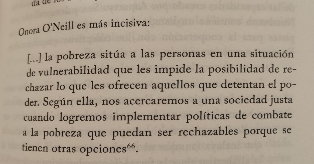 La pobreza sitúa a las personas en una situación de vulnerabilidad que les impide la posibilidad de rechazar lo que les ofrecen aquellos que detentan el poder.