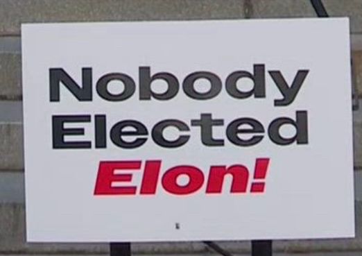 Nobody Elected Elon sign