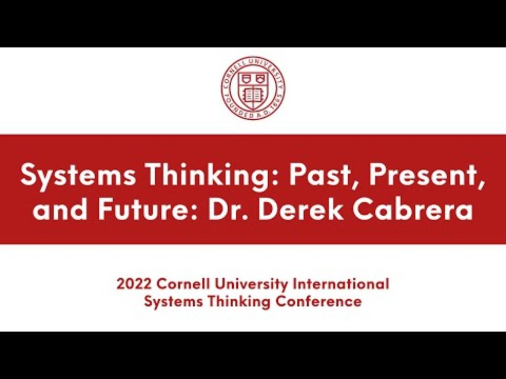 Dr. Derek Cabrera speaks on the past, present, and future of systems thinking | Academic Conferences