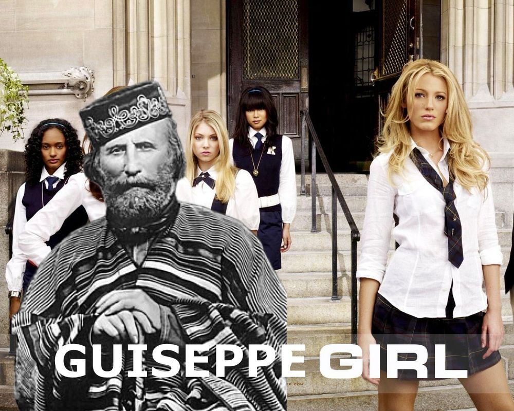 gossip girl poster aber blair ist ersetzt durch guiseppe garibaldi und da steht jetzt „GUISEPPE GIRL“