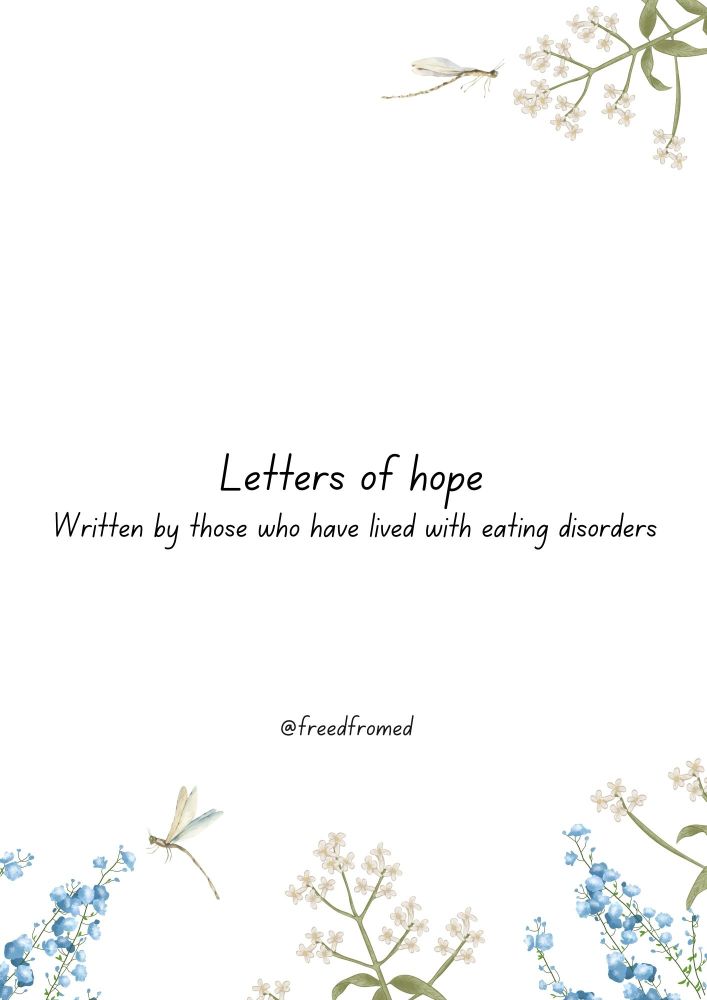 Letters of Hope. Written by those who have lived with eating disorders