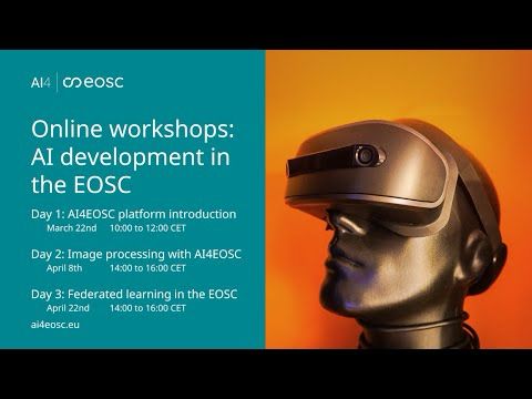AI4EOSC webinar series: Introduction to the platform
