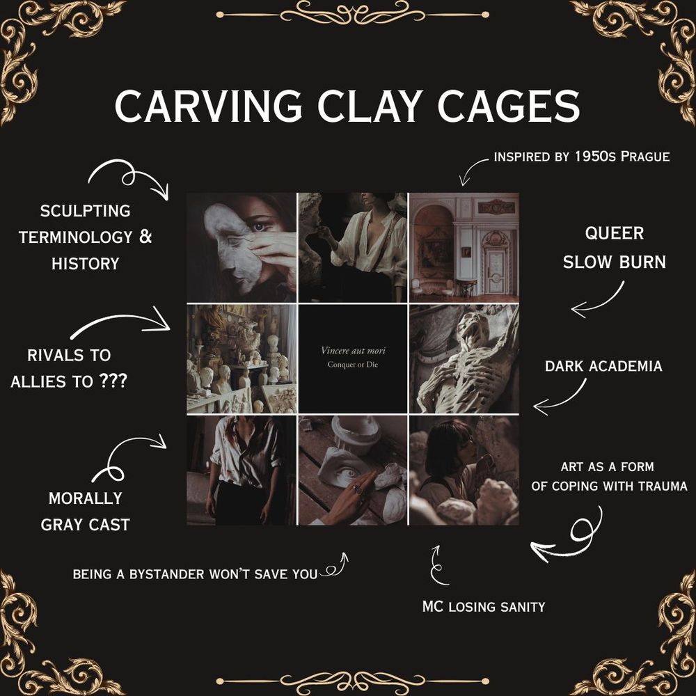 Image with a dark academia aesthetic and list of tropes: sculpting terminology and history, rivals to allies to ???, morally gray cast, queer slow burn, inspired by 1950s Prague, dark academia, art as a form of coping with trauma