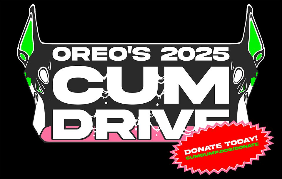 Oreo’s 2025 Cum Drive