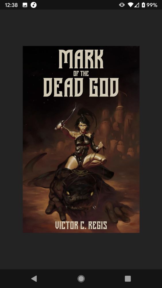 The cover of a book. Text along the top reads MARK OF THE DEAD GOD while the author's name VICTOR C. REGIS is in smaller text along the bottom. Between them a woman with gold skin crouches on the back of a giant lizard. The lizard wears a bridle like a horse and she holds the reins in her left hand. Her right hand holds a curving sword in front of and above her head. Her long black hair is bound up at the top of her head then runs in a flowing ribbon out behind her. She is wearing black 'armor' that follows the lines of a one piece swimsuit, leaving her legs and right arm entirely bare, while her left arm bears a disconnected sleeve of the same material. Looking closely at her face a scar can be seen on her forehead, centered between her eyes. Her right eye is glowing a cold pale blue. A strange city can be hazily seen in the background.