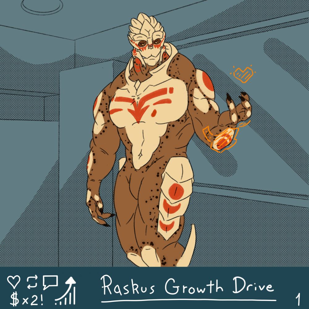 Raskus the Turian Growth Drive 1