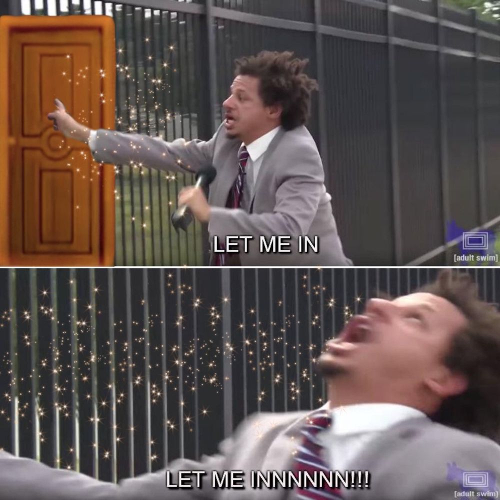 Meme of eras tour door and man screaming LET ME IN hysterically 