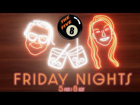 The Five 8: Your Friday Night Hang (Official Trailer)
