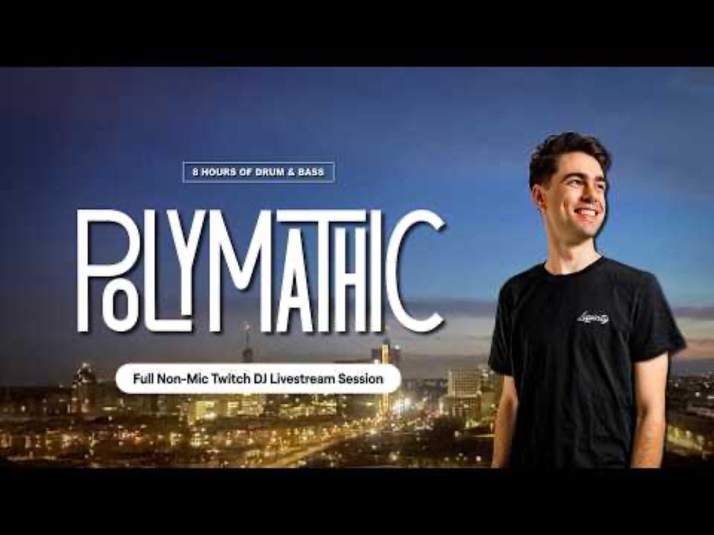 DRUM & BASS 8 HOUR LONG TWITCH DJ MIX BY POLYMATHIC 🎧 | SUMMER 2025 DNB VOD