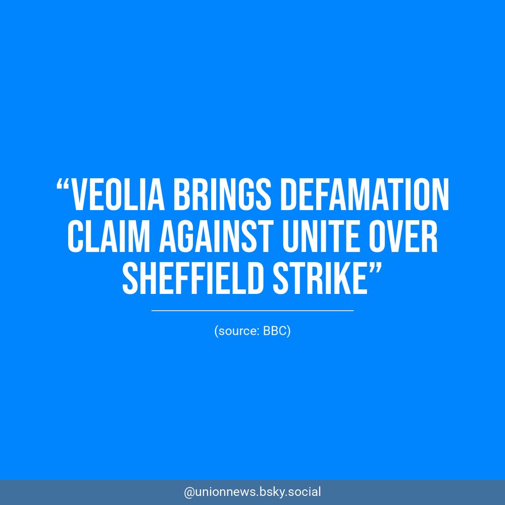 White text on a blue background reads, “Veolia brings defamation claim against Unite over Sheffield strike”. Underneath, BBC is listed as the source.