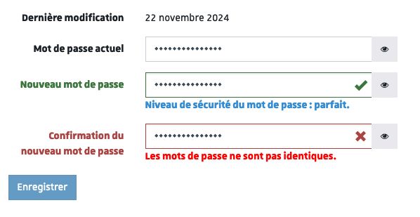A change your password form with, current password, then a field with the new that has a green check, and a field with confirm password that looks like it has the same number of characters, but it throws an error. All 3 passwords are masked, and there's an eye to unmask next to each field