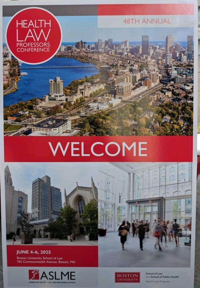 Welcome poster for the 48th Annual ASLME Health Law Professor's Conference