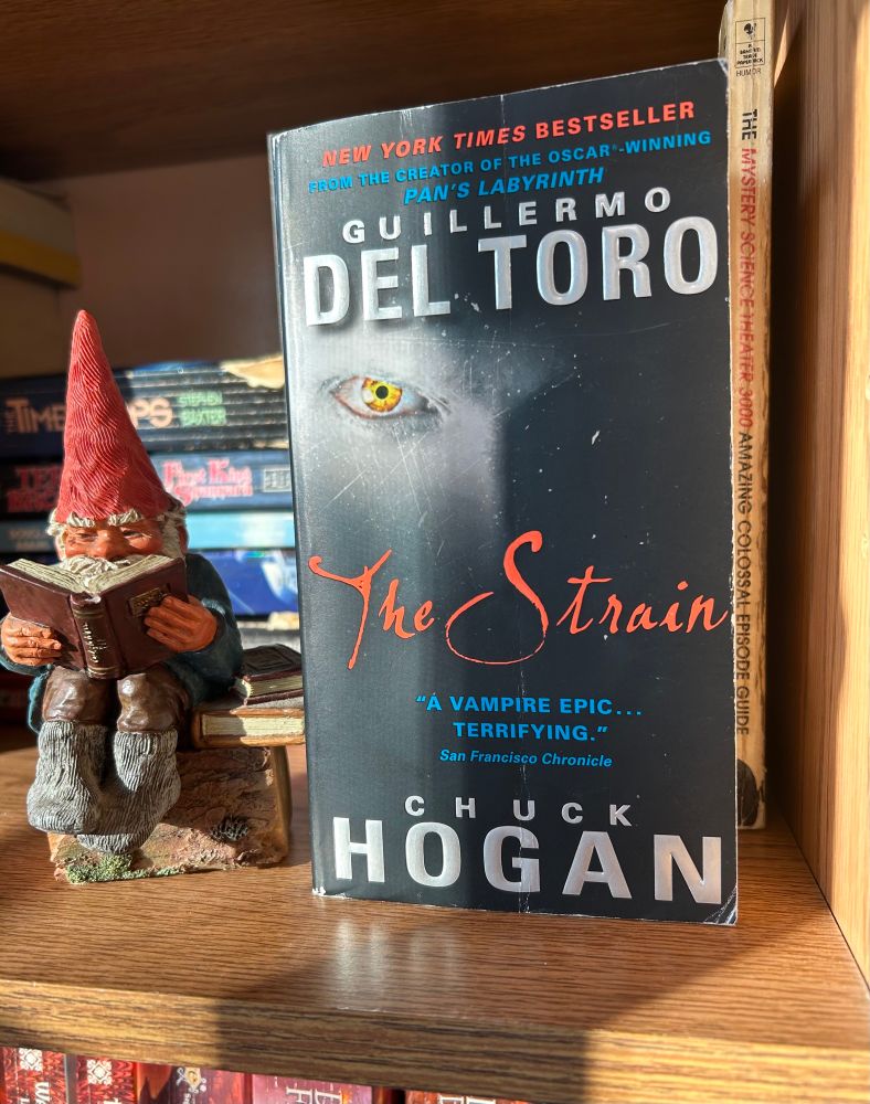 A copy of “The Strain” by Guillermo del Toro & Chuck Hogan