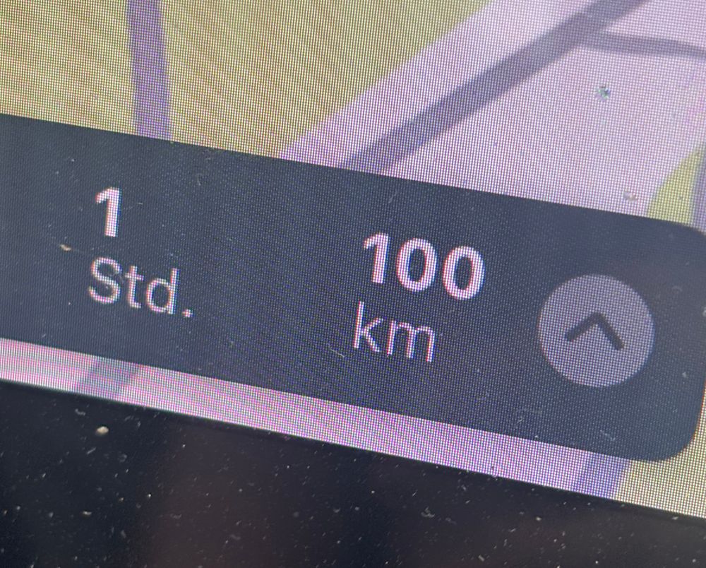 Foto vom navi 
Noch 1 Stunde und 100 km