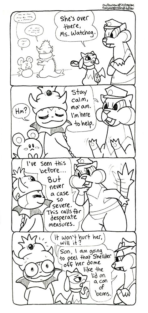 A black and white comic strip featuring Pokemon. In panel 1, a baby Riolu is leading an official-looking Watchog in an officer's hat over to Vapking and Azurill. Riolu points and says "She's over there, Ms. Watchog."
In panel 2, Watchog approaches, and Vapking turns with a serene expression. Watchog raises her paws and says "Stay calm, ma'am. I'm here to help."
In panel 3, Watchog inspects Vapking, looking perplexed. Her hand is on her chin and her tail is twitching. She says "I've seen this before... but never a case so severe. This calls for desperate measures."
In panel 4, Riolu looks worried, and says "It won't hurt her, will it?" Watchog folders her arms and says "Son, I am going to peel that Shellder off her dome like the lid on a can of beans." Vapking's eyes pop open wide, and she begins to sweat.