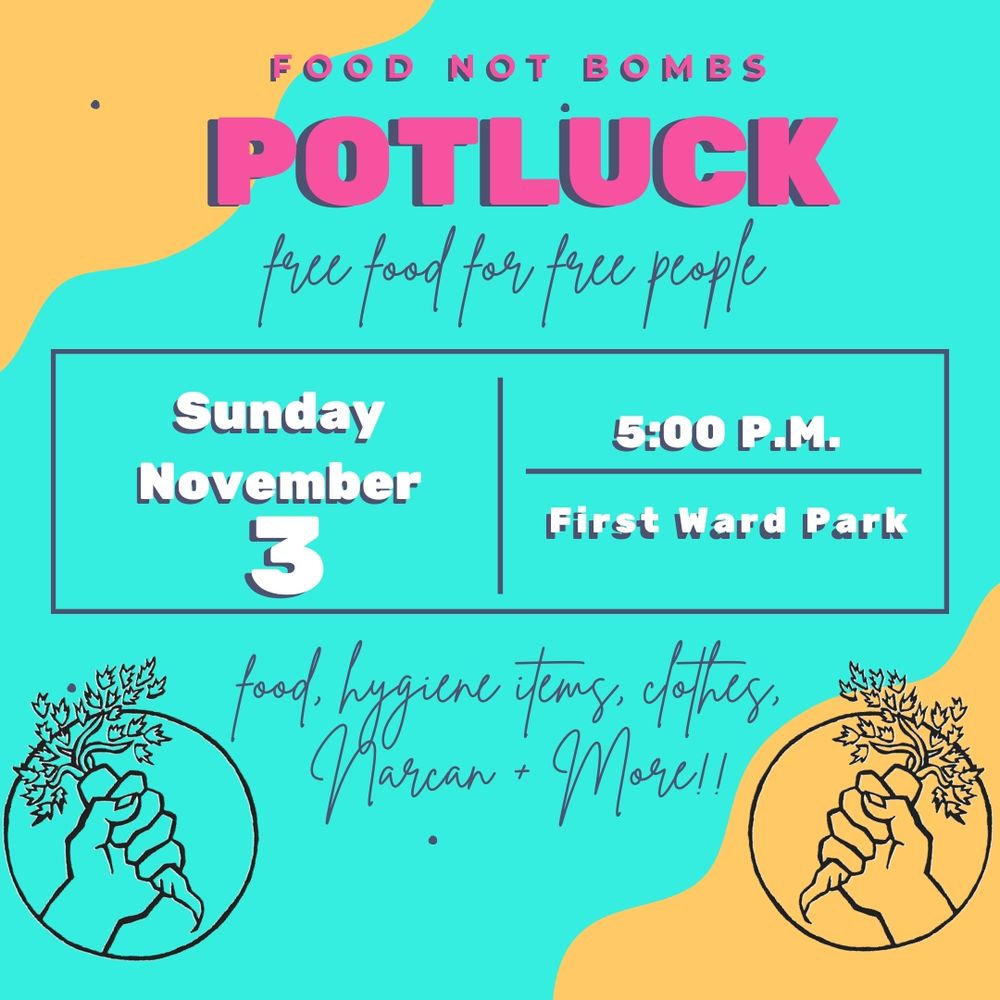 Alt text: flyer for a potluck in first ward park on Sunday November 3rd starting at 5pm
