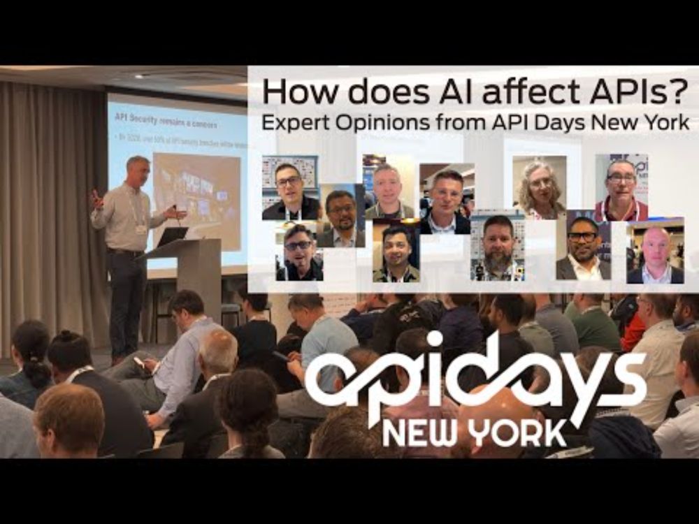 How does AI affect APIs? Expert Opinions from API Days New York 2025