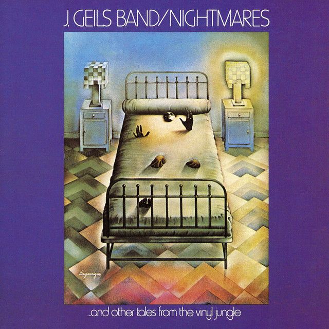 The J. Geils Band · Nightmares...And Other Tales From The Vinyl Jungle · Song · 1974